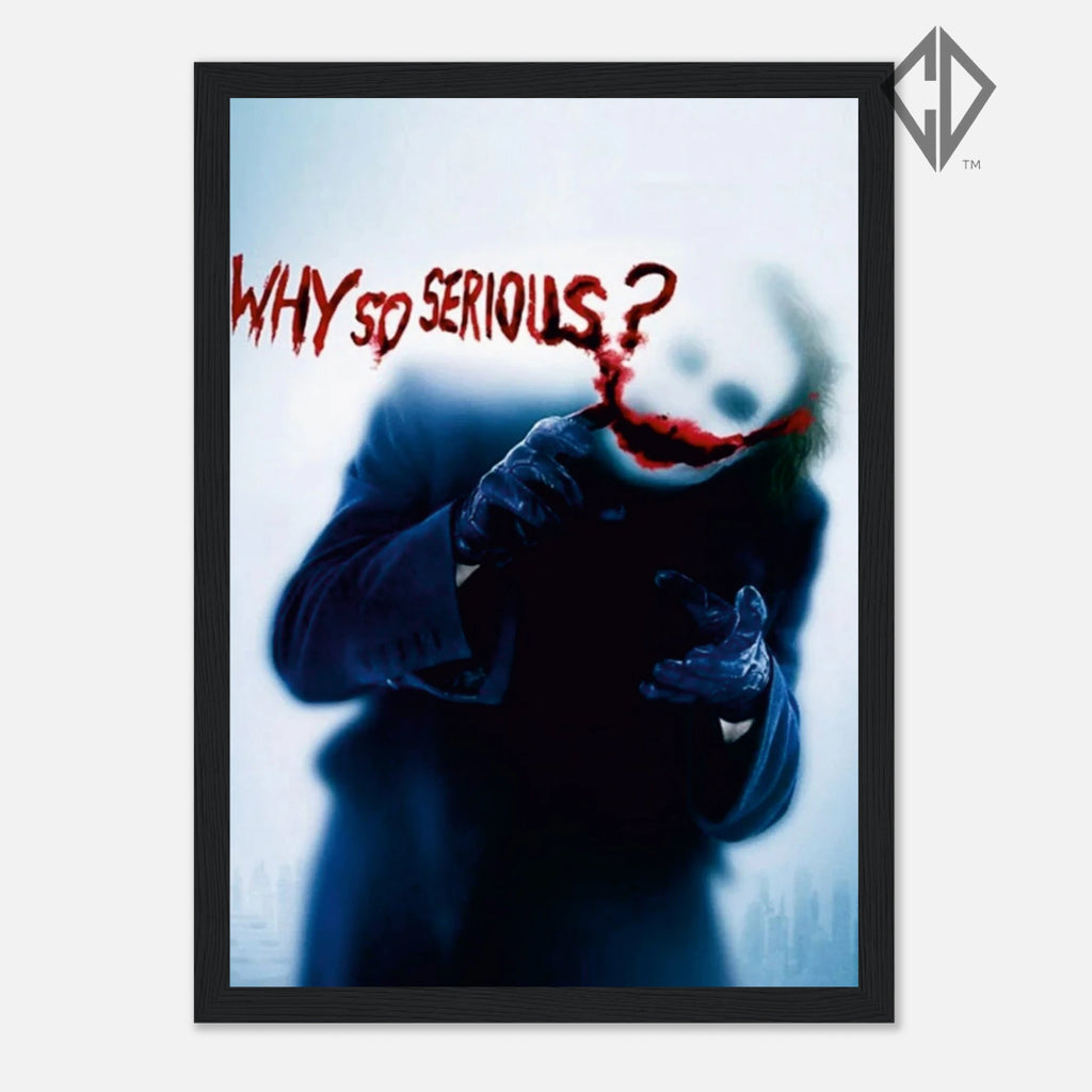 Joker "Why so Serious?" Poster